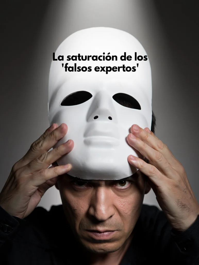 saturación de los falsos expertos